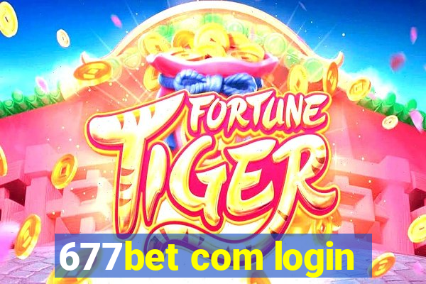 677bet com login